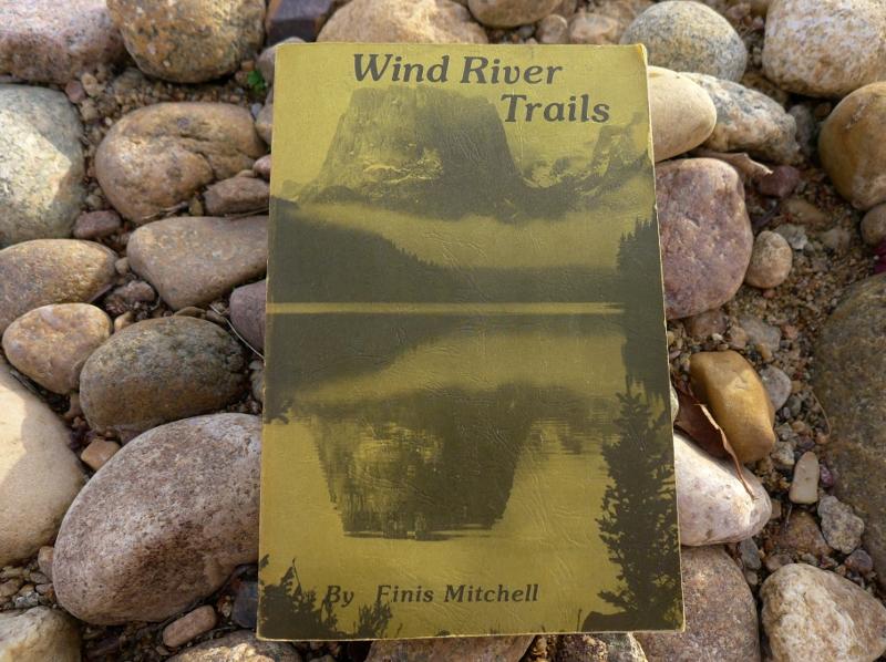 Wind River Trails by Finis Mitchell