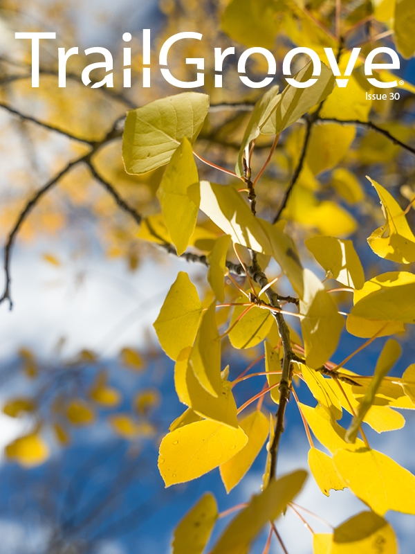 TrailGroove Backpacking and Hiking Magazine - Issue 30.jpg