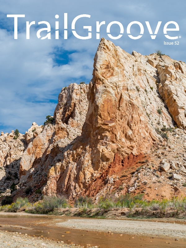 TrailGroove Backpacking and Hiking Magazine - Issue 52